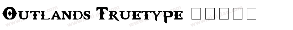 Outlands Truetype字体转换
